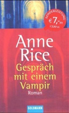 Anne Rice - Gespräch mit einem Vampir