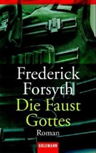 Frederick Forsyth - Die Faust Gottes