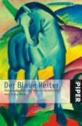 Wassily Kandinsky, Franz Marc - Der blaue Reiter