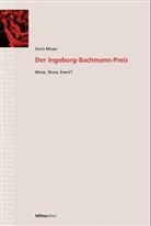 Doris Moser, Doris Von: Moser - Der Ingeborg-Bachmann-Preis
