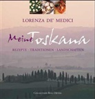 Lorenza DeMedici - Meine Toskana