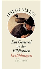 Italo Calvino - Der General in der Bibliothek