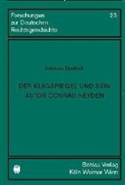 Andreas Deutsch, Andreas Von: Deutsch - Der Klagspiegel und sein Autor Conrad Heyden