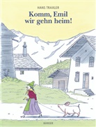 Hans Traxler - Komm, Emil, wir gehn heim!