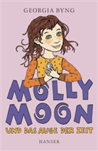 Georgia Byng - Molly Moon und das Auge der Zeit
