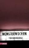 Ron Koertge - Monsterwochen