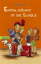 Jana Frey, Mathias Weber - Emma kommt in die Schule