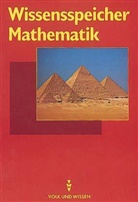 Brigitt Frank, Brigitte Frank, Wolfgang Schulz, Werner Tietz, Werner u a Tietz - Wissensspeicher Mathematik