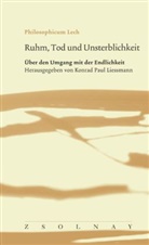 Konrad P. Liessmann, Konrad Paul Liessmann, Konra P Liessmann - Ruhm, Tod und Unsterblichkeit