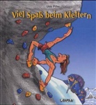 Udo Piller - Viel Spass beim Klettern