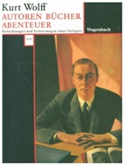 Kurt Wolff - Autoren, Bücher, Abenteuer