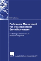Dirk Kalmring - Performance Measurement von wissensintensiven Geschäftsprozessen