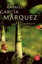 GARCIA MARQUEZ, Gabriel García Márquez - Laubsturm
