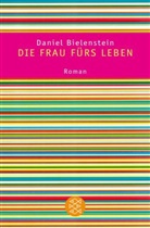 Daniel Bielenstein - Die Frau fürs Leben