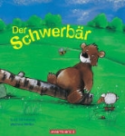 Susa Hämmerle, Mathias Weber - Der Schwerbär