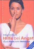 Inka Jochum - Hilfe bei Angst