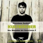 Christiane Zschirnt, Markus Kavka - Kultbücher, 1 Audio-CD (Audio book)