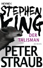 Stephen King, Peter Straub - Der Talisman
