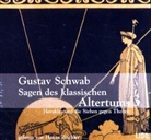 Gustav Schwab, Hanns Zischler - Sagen des klassischen Altertums - Teil 3: Sagen des klassischen Altertums, 2 Audio-CDs. Tl.3 (Hörbuch)