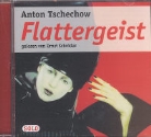 Anton Tschechow, Anton Pawlowitsch Tschechow, Ernst Schröder - Flattergeist, 1 Audio-CD (Hörbuch)