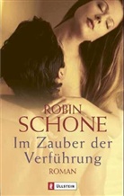 Robin Schone - Im Zauber der Verführung