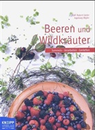 Giele, Rober Gieler, Robert Gieler, Wipler, Ingeborg Wipler - Beeren & Wildkräuter