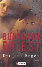 Burkhard Driest - Der rote Regen