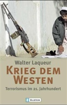 Walter Laqueur - Krieg dem Westen