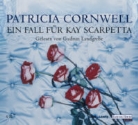 Patricia Cornwell, Gudrun Landgrebe - Ein Fall für Kay Scarpetta, 6 Audio-CDs (Audio book)