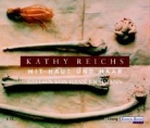 Kathy Reichs, Hansi Jochmann - Mit Haut und Haar, 6 Audio-CDs (Hörbuch)