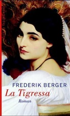 Frederik Berger - La Tigressa