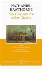Nathaniel Hawthorne - Das Haus mit den sieben Giebeln