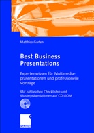 Matthias Garten - Best Business Presentations, m. CD-ROM