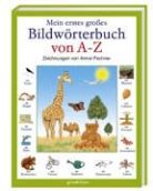 Amrei Fechner, Amrei Fechner - Mein erstes großes Bildwörterbuch von A-Z