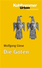 Wolfgang Giese - Die Goten