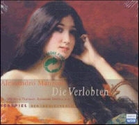 Alessandro Manzoni, Anna Thalbach, Sylvester Groth, Anna Thalbach - Die Verlobten, 2 Audio-CDs Hörspiel