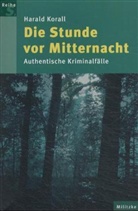Harald Korall - Die Stunde vor Mitternacht