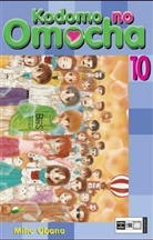 Miho Obana - Kodomo No Omocha - Bd. 10: Kodomo No Omocha