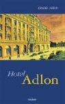 Hedda Adlon - Hotel Adlon