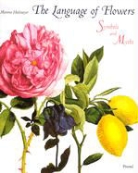 Marina Heilmeyer - The Language of Flowers