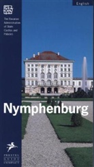 Bayerische Schlösser- und Seenverwaltung - Nymphenburg, English edition