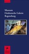 Museum Ostdeutsche Galerie Regensburg