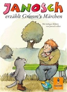 Jacob Grimm, Wilhelm Grimm, JANOSCH, JANOSCH, JANOSCH - Janosch erzählt Grimm's Märchen