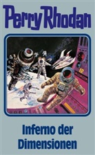 Perry Rhodan, Willia Voltz, William Voltz - Perry Rhodan - Bd. 86: Perry Rhodan - Inferno der Dimensionen