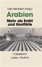 Ud Steinbach, Udo Steinbach - Arabien: Mehr als Erdöl und Konflikte