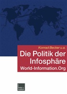 Konra Becker, Konrad Becker, Eva Pressl, Konrad Becker - Die Politik der Infosphäre