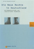 Alice Brauner-Orthen - Die Neue Rechte in Deutschland