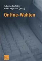 Hubertu Buchstein, Hubertus Buchstein, Neymanns, Neymanns, Harald Neymanns - Online-Wahlen