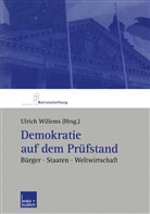 Ulric Willems, Ulrich Willems - Demokratie auf dem Prüfstand