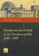 Ulric Willems, Ulrich Willems - Demokratie und Politik in der Bundesrepublik 1949-1999